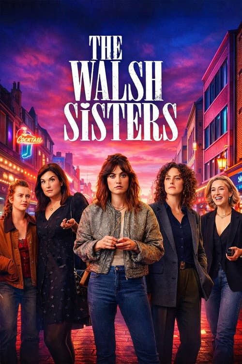 The Walsh Sisters Series 1 poster