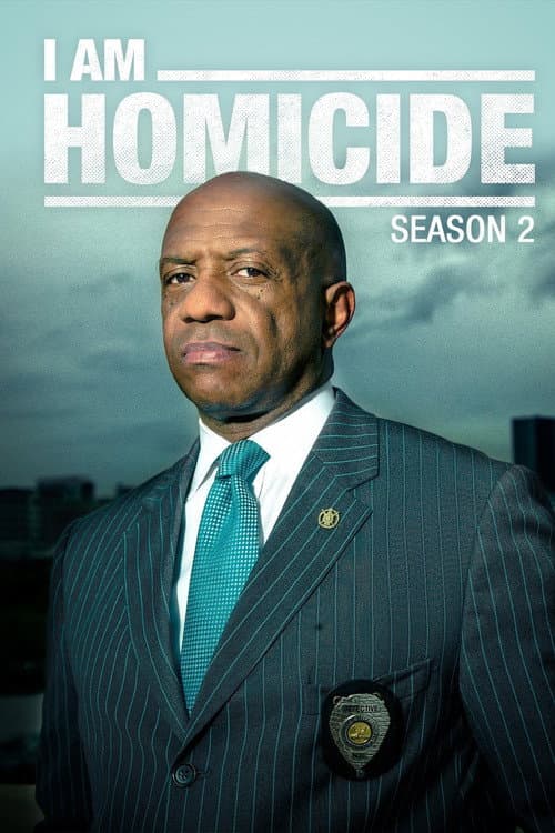 I Am Homicide Season 2 poster