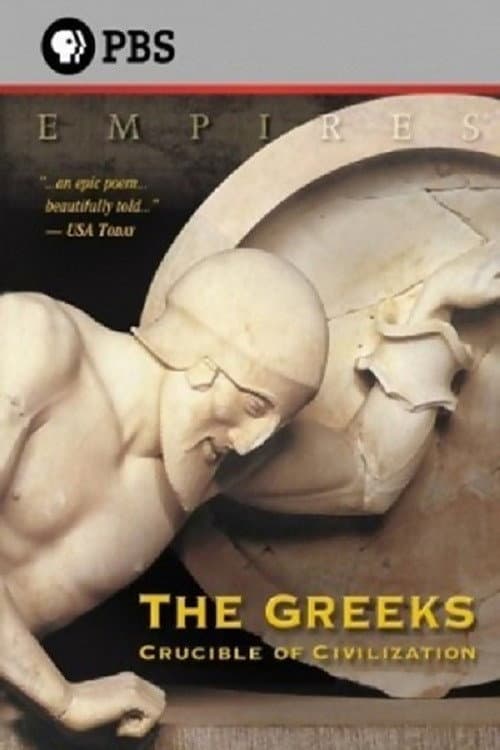 The Greeks: Crucible of Civilization Miniseries poster