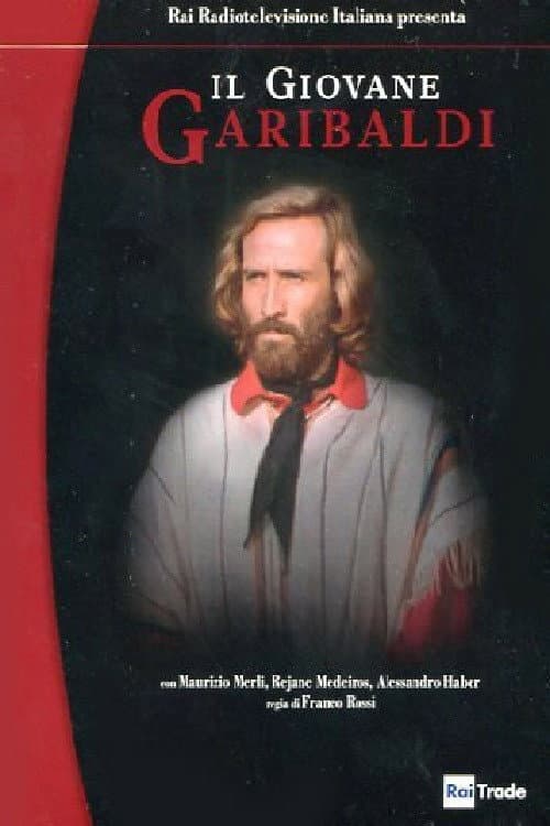 Il giovane Garibaldi Miniseries poster