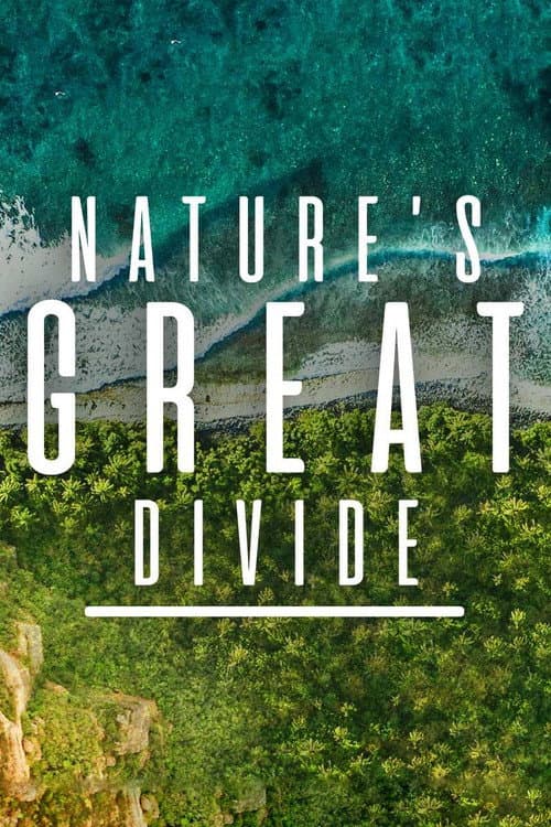 Nature's Great Divide Miniseries poster