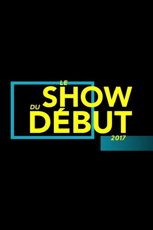 Le show du début Season 2 poster
