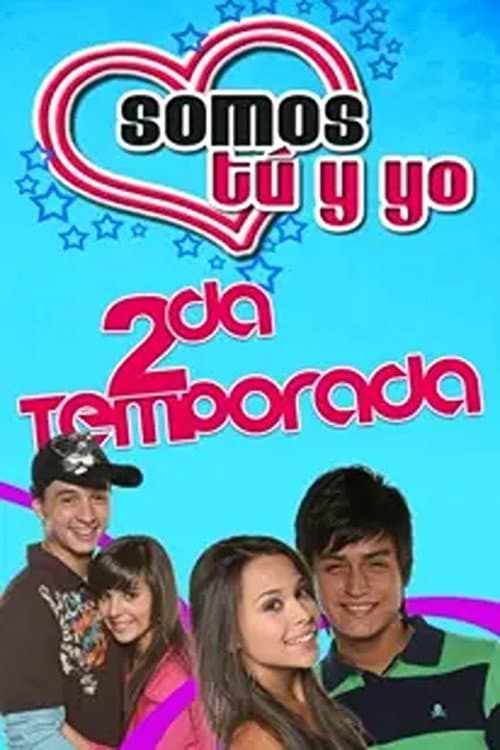 Somos tĂș y yo Season two poster