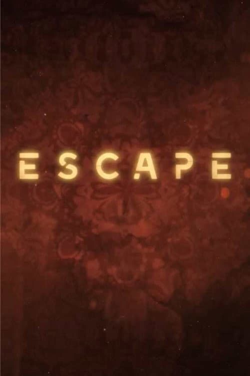 Escape Season 1 poster