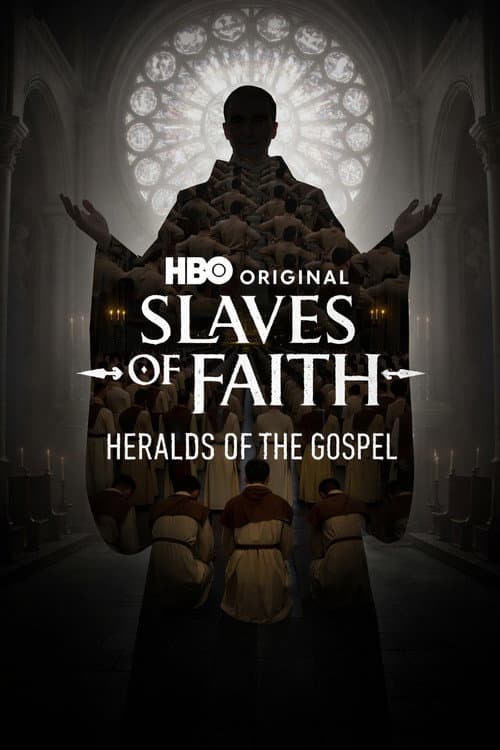 Slaves of Faith: Heralds of the Gospel Miniseries poster