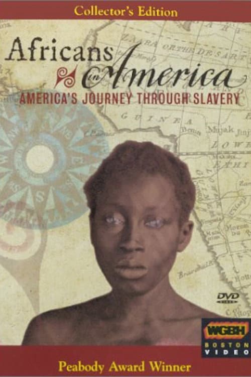 Africans in America: America's Journey Through Slavery Miniseries poster