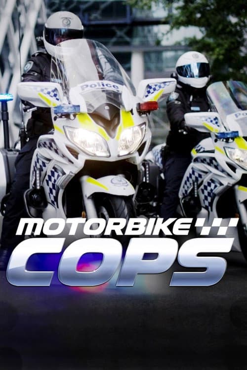 Motorbike Cops Season 1 poster