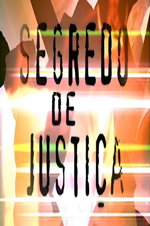 Segredo de Justiça Season 1 poster