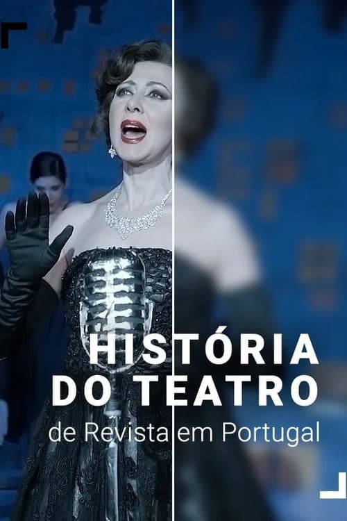 História do Teatro de Revista em Portugal Season 1 poster