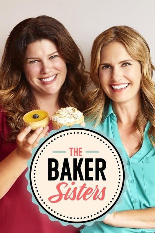 The Baker Sisters Season 1 poster