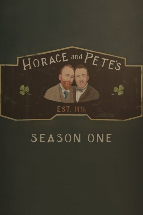 Horace and Pete Season 1 poster