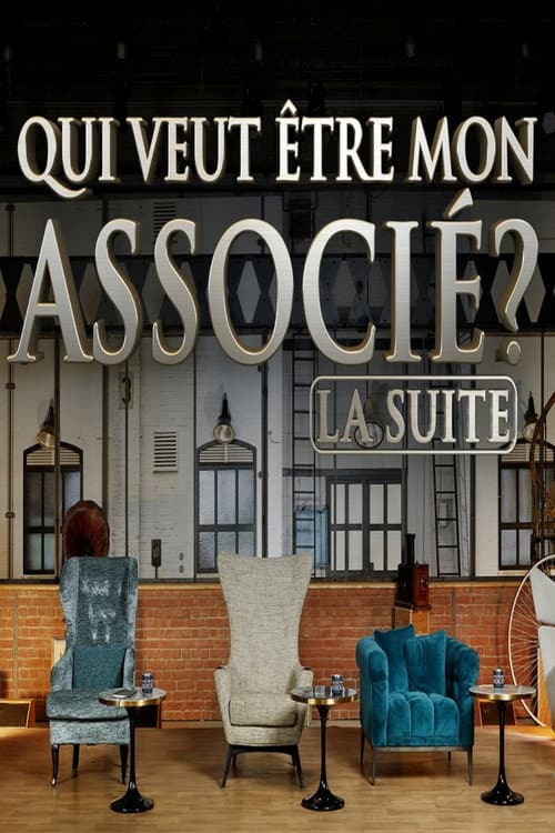 Qui veut être mon associé ? La suite Season 6 poster