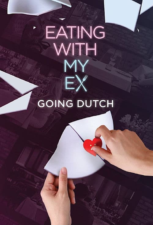 Eating With My Ex: Going Dutch Season 2 poster