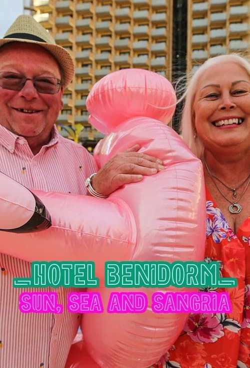 Hotel Benidorm: Sun, Sea & Sangria Season 2 poster