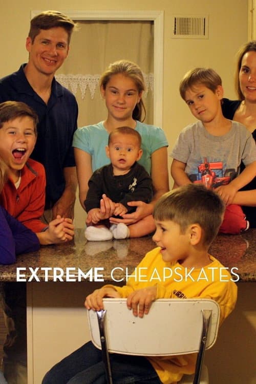 Extreme Cheapskates Season 1 poster