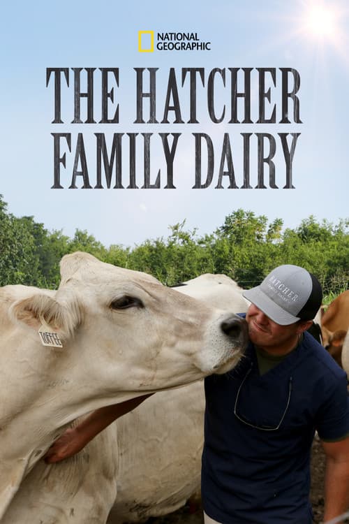 The Hatcher Family Dairy Season 1 poster