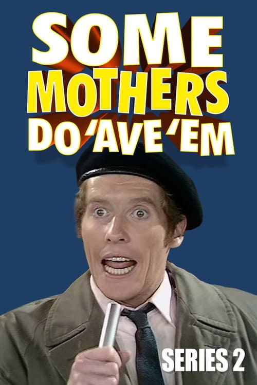 Some Mothers Do 'Ave 'Em Series 2 poster