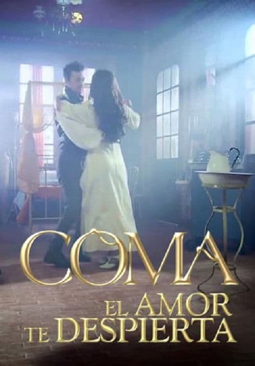 Coma, el amor te despierta Season 1 poster