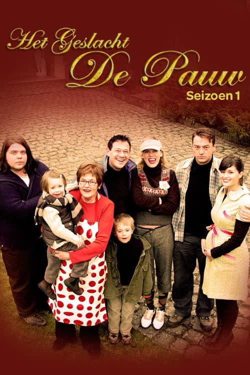 Het Geslacht De Pauw Season 1 poster