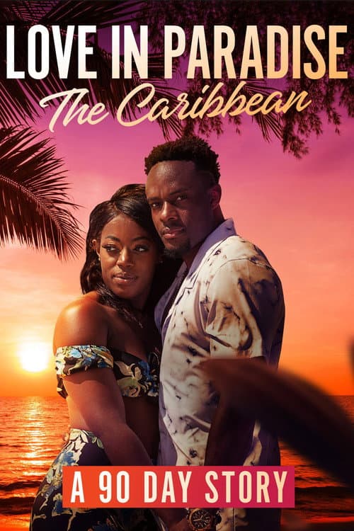 90 Day Fiancé: Love in Paradise Season 1 poster