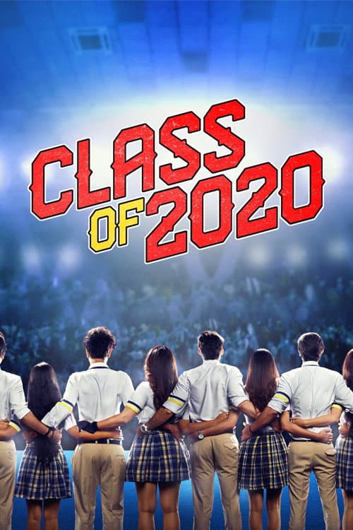 Class of Class of 2020 poster
