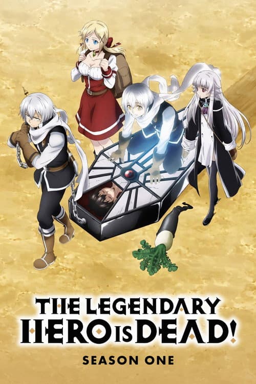 The Legendary Hero Is Dead! Season 1 poster