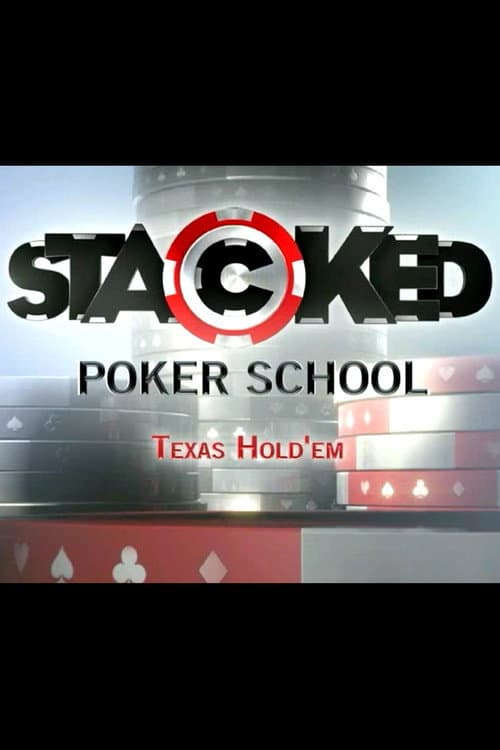 Stacked Poker School Season 1 poster