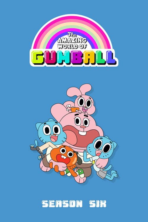 The Amazing World of Gumball Season 6 poster