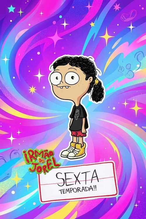 Jorel's Brother Season 6 poster