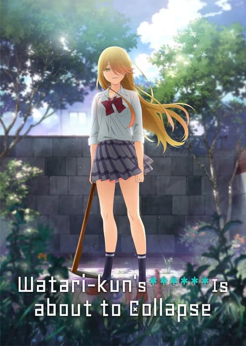 Watari-kun's ****** Is About to Collapse Season 1 poster