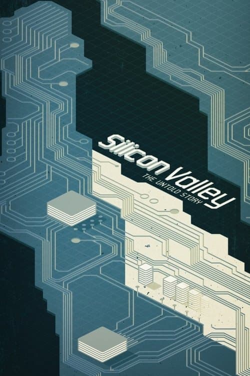 Silicon Valley: The Untold Story Season 1 poster