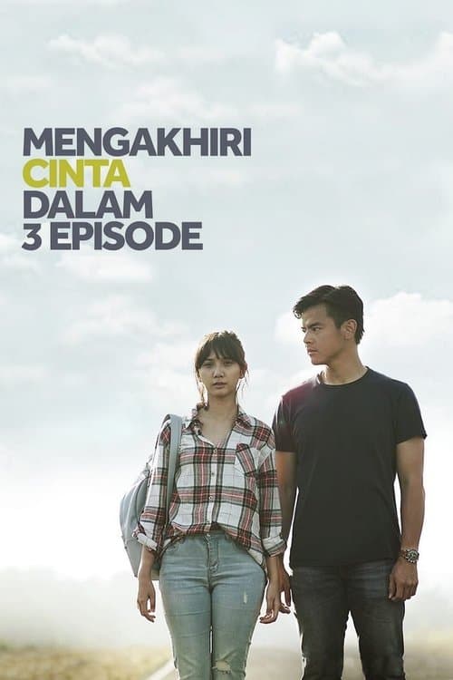 Mengakhiri Cinta dalam 3 Episode Season 1 poster