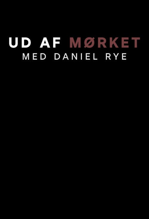 Ud af mørket med Daniel Rye Season 2 poster