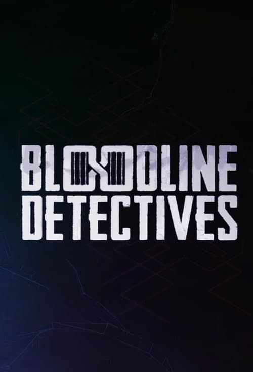 Bloodline Detectives Season 1 poster