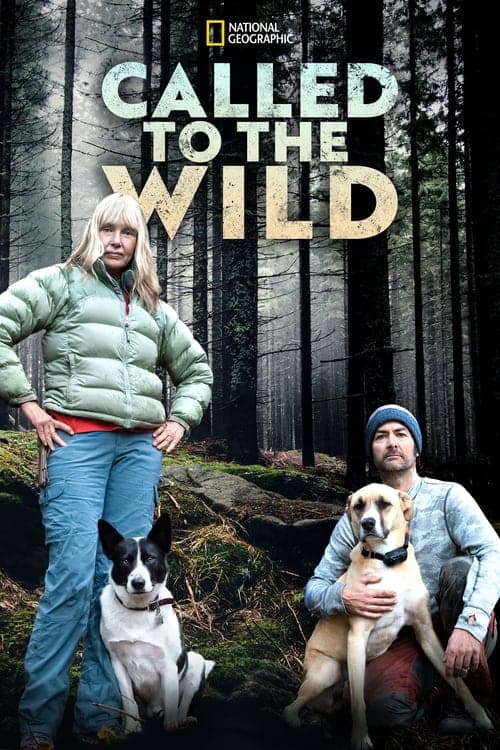 Called to the Wild Season 1 poster
