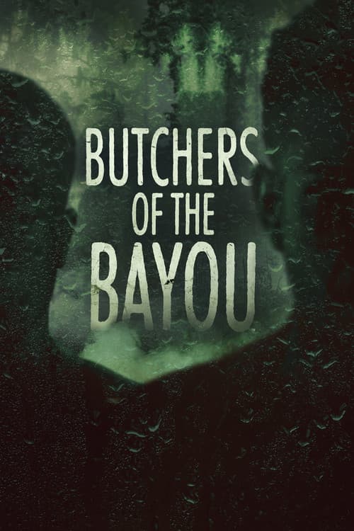 Butchers of the Bayou Miniseries poster