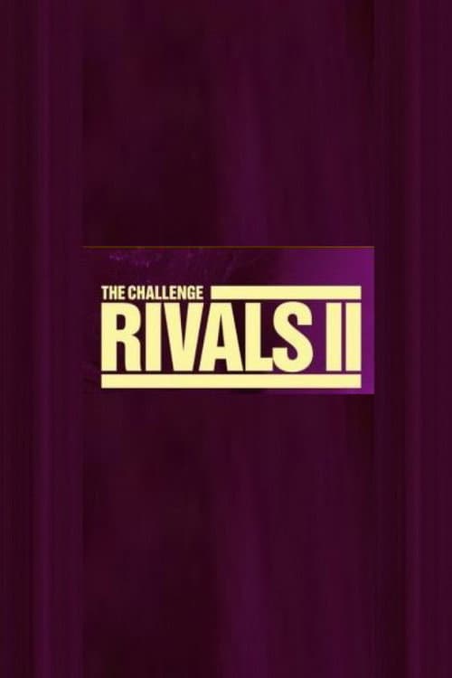 The Challenge Rivals 2 poster