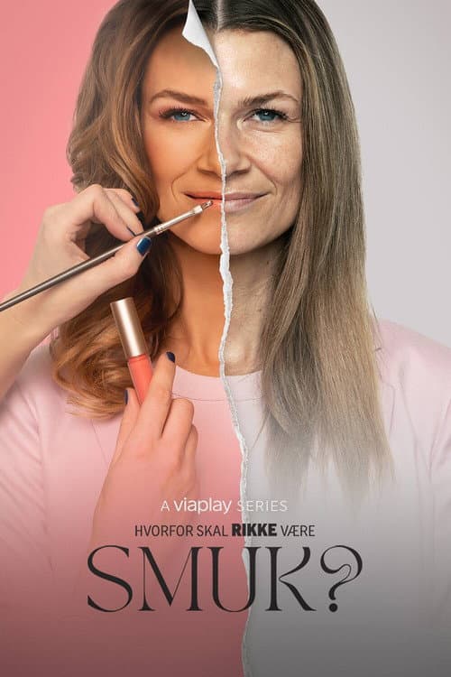 Hvorfor skal Rikke være smuk? Season 1 poster