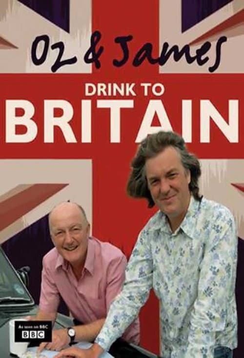 Oz and James Drink to Britain Season 01 poster