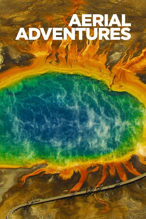 Aerial Adventures Season 1 poster
