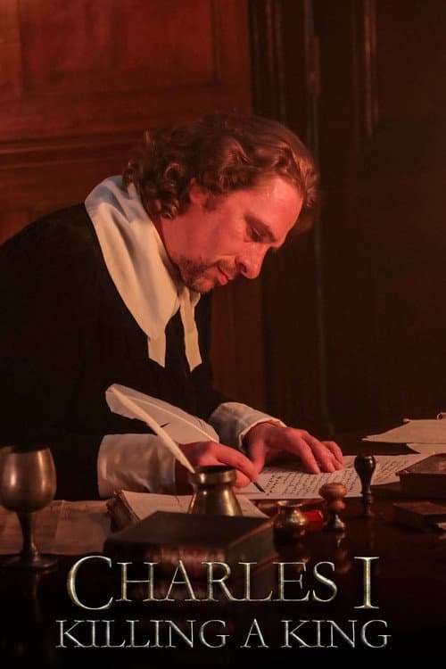 Charles I: Killing a King Season 1 poster