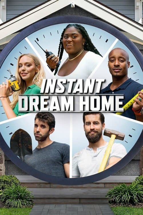 Instant Dream Home Season 1 poster
