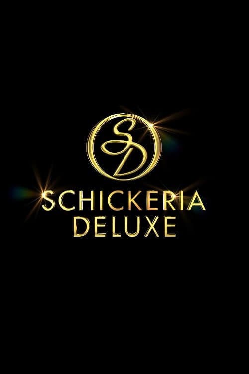 Schickeria Deluxe Season 1 poster
