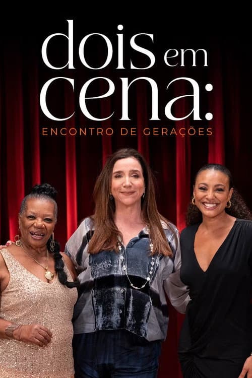 Dois em Cena: Encontro de Gerações Season 2 poster
