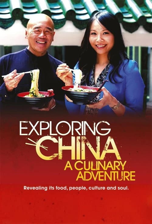 Exploring China: A Culinary Adventure Season 1 poster
