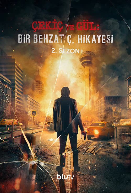 Çekiç ve Gül: Bir Behzat Ç. Hikayesi Season 2 poster