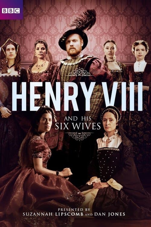 Henry VIII and His Six Wives Season 1 poster