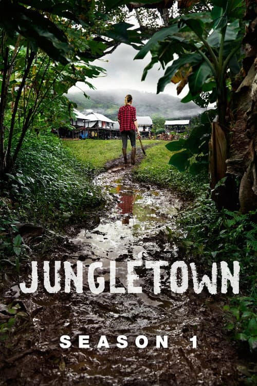 Jungletown Season 1 poster