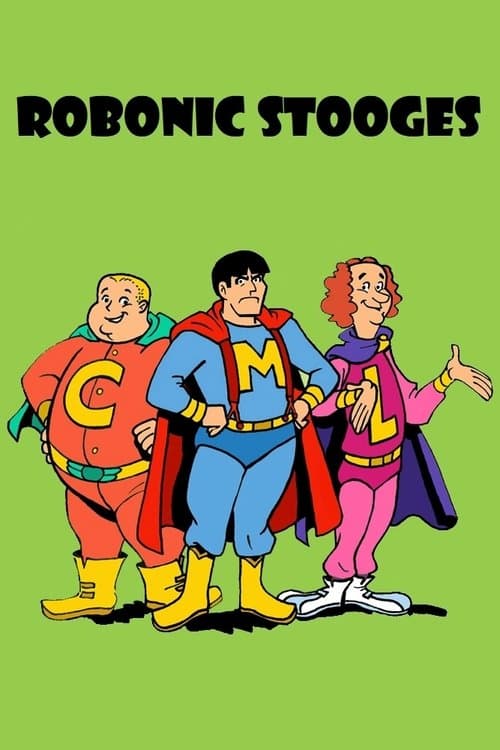 The Robonic Stooges Season 2 poster