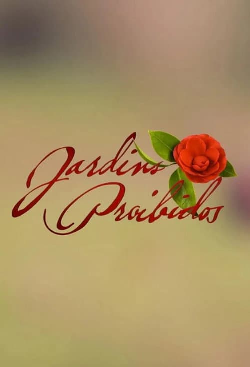 Jardins Proibidos Season 1 poster